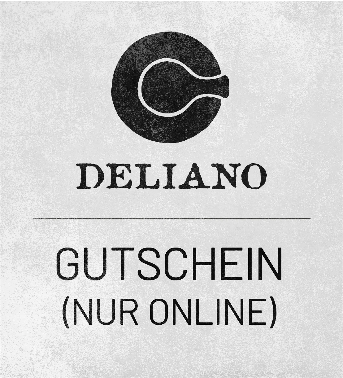 Geschenkgutschein Deliano (nur online)